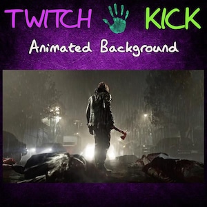 Puede incluir: Fondo animado para streams de Twitch y Kick. La imagen muestra a una persona sosteniendo un hacha en un entorno oscuro y lluvioso. El texto "TWITCH KICK Animated Background" está en la parte superior.