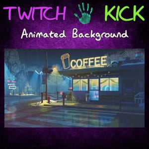 May include: Animated background image featuring a nighttime coffee shop scene. The shop has a neon "COFFEE" sign and is decorated with string lights. The scene includes a crosswalk, streetlights, and a "MOTEL" sign. The text "TWITCH KICK Animated Background" is at the top.