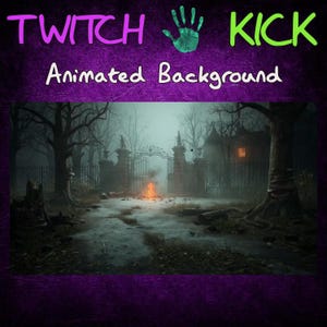 May include: A spooky animated background for Twitch or Kick featuring a dark, foggy forest with a gate and a fire in the distance.
