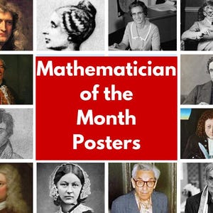 12 Mathematician of the Month Printable Posters - PDF Maths School Classroom Posters