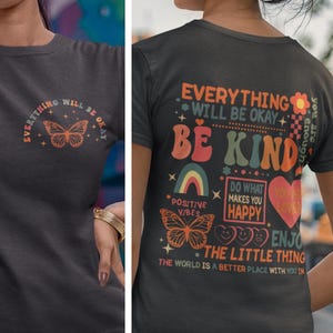Everything Will Be Okay Shirt, Mentalh Health Matters Shirt, Therapist Shirt, Anxiety Shirt, Motivational Shirt, Butterfly Shirt,Therapy Tee