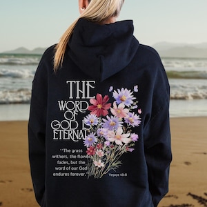 The Word Of God Is Eternal Sweatshirt,Bible Verses Sweatshirt,Christian Faith Based Clothing Worship Tee,Catholic Religious Hoodie