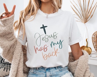 Jesus Has My Back T-Shirt - Trendy Christian Apparel
