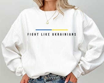 Ukraine Sweatshirt, Kämpfen wie die Ukrainer, Unisex Fleece