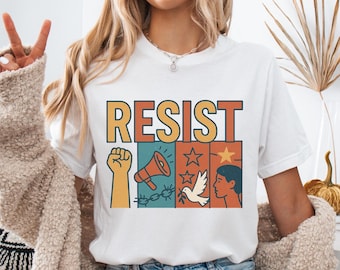 Protest Shirt, Resist Graphic Tee, Political Activist Shirt,Feminist Equality Tee,Human Rights T-Shirt,Retro Protest Art,Social Justice Gift