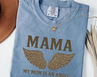 T-shirt Comfort Colors Mama Angel Wings - Cadeau du souvenir