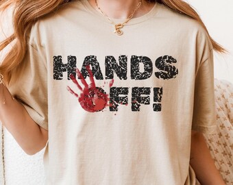 Hands Off-protestshirt, sweatshirt voor politiek activisme, hoodie