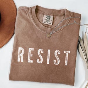 Comfort Colors®Resist Shirt,Liberal Protest Shirt,Political Democratic Social Justice Sweatshirt,Feminist Long Sleeve,Support Democracy Gift