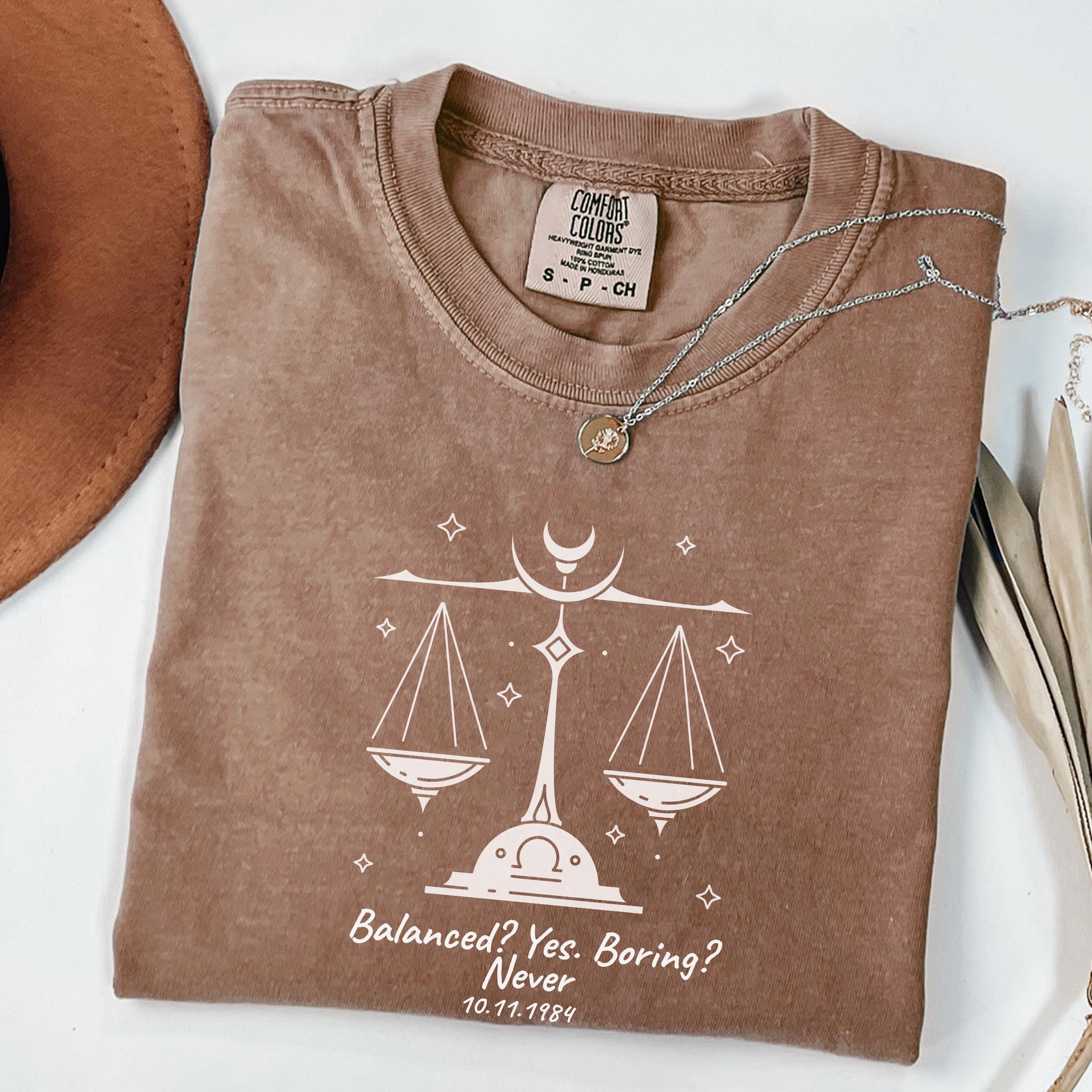 Comfort Colors®libra Shirt, Balanced Not Boring Tee, Zodiac