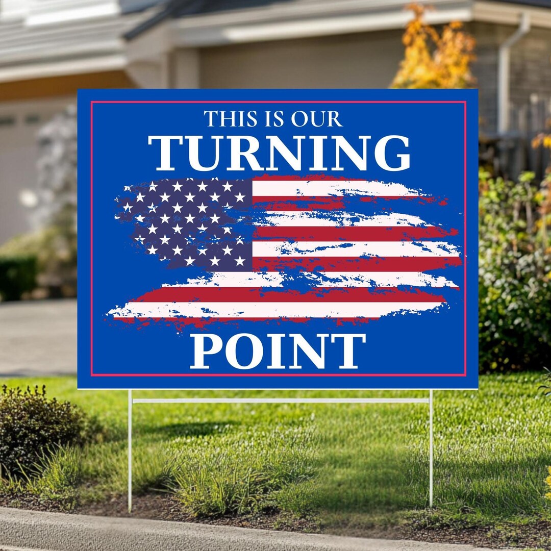 Charlie Kirk Memorial Yard Sign, Turning Point Political Sign ...