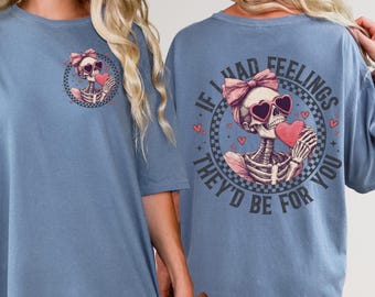 Comfort Colors Skeleton Valentines T-Shirt, Funny Long Sleeve Tee