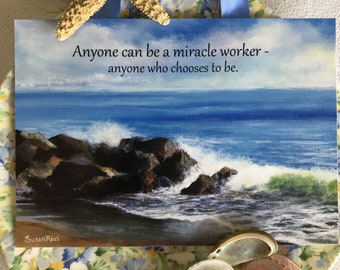 Miracle Worker Art Print, Miracle Quote, Inspirational Art, Ocean Art, Ocean Print, Inspirational Print