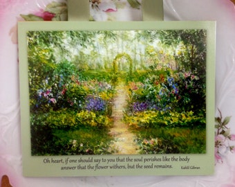 Sympathy Quote Card Spiritual Quote by Kahlil Gibran with Garden Painting~ Print