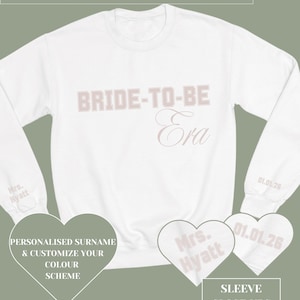 Custom Bride-To-Be Era Engagement Sweatshirt| Personalised Gift For Bride | Bride Sweatshirt | Custom Initials| Engagement Gift| Bridal Gift