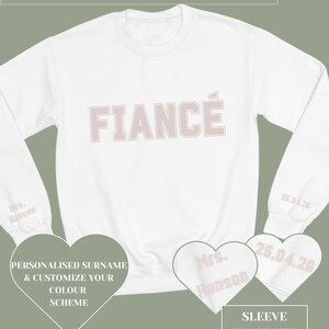 Custom Fiancé Engagement Sweatshirt | Personalised Gift For Bride | Bride Sweatshirt | Custom Initials| Engagement Gift| Unique Bridal Gift