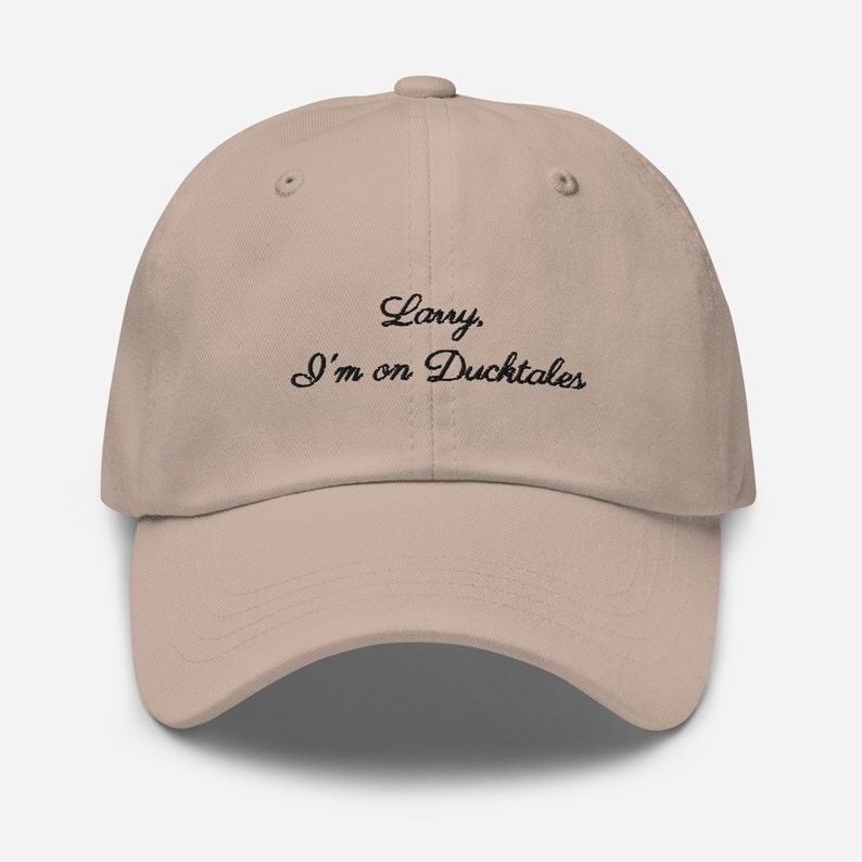 Larry, I'm On Ducktales Dad hat