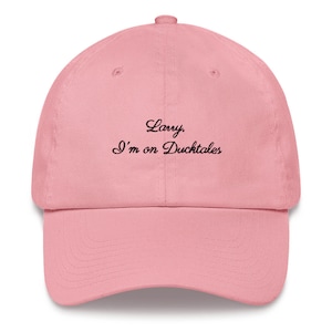 Larry, I'm On Ducktales Dad hat