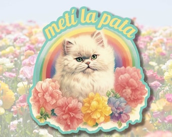 Metí La Pata / Latinx Humor / Kitschy Kitten / Latina Stickers / Latinx Stickers / En Español / Vintage Art / Vinyl Decal / Die-Cut Stickers