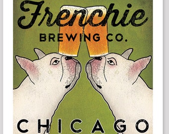 Double Dog FRENCHIE French Bulldog CUSTOM Personalized Brewery - Archival Pigment Print