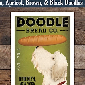 May include: A vintage-style poster for Doodle Bread Co. in Brooklyn, New York. The poster features a white dog with a brown collar holding a loaf of bread in its mouth. The text on the poster reads "Doodle Bread Co." and "Est. 2014".