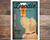 FREE CUSTOMIZATION Doodle Dog Goldendoodle Labradoodle Brewing Company Beer Wine Coffee Bourbon Donut Fowler Chocolate Martini Sign Print