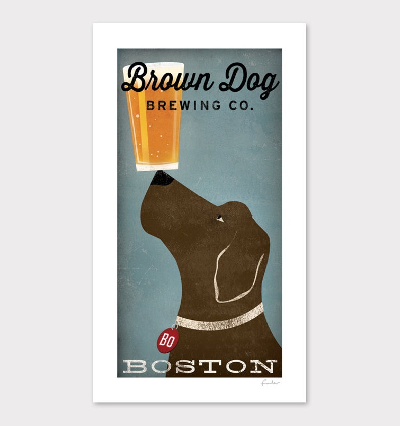 CUSTOM Personalized Brown Dog Craft Beer Brewing Company graphic art illustration GICLEE PRINT Signed image 2