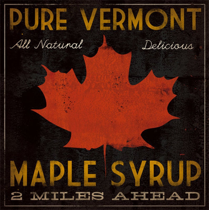 VERMONT MAPLE SYRUP Rustic Road Sign Graphic Art Canvas | Etsy