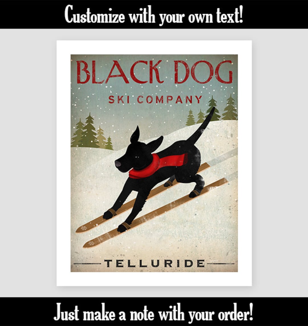 Custom Black Dog Ski Company Archival Pigment Print Signed Etsy