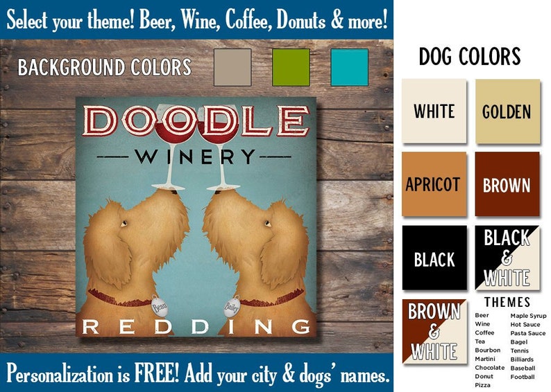 May include: A customizable sign featuring two doodle dogs with wine glasses, the text "Doodle Winery" and the word "Redding". The sign is available in various background and dog colors, as well as themes like beer, wine, coffee, donuts, and more.