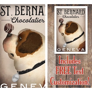 May include: A whimsical illustration of a St. Bernard dog balancing a chocolate truffle on its nose. The artwork features the text "ST. BERNARD Chocolatier" and "GENEVA". The dog wears a collar with a tag that says "Mousse".