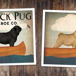 Pug Dog Canoe Ride ILLUSTRATION Giclee Print OR Canvas signed Pug Dog image 1