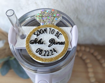 Personalized Wedding Date Bride's Name Lid tag plate for 40oz Stanley Tumbler Lid, Custom Stanley Accessory, 40oz or 30oz, 3D printed Ring