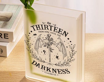 Throne Of Glass Acrylic Book Vase, The Thirteen Book Vase, Until The Darkness Claim Us, Fantastic Reader Gift, Book Nook Decor