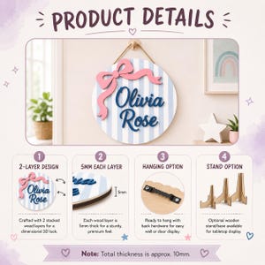 May include: A round wooden sign with a light blue and white striped background, featuring the name Olivia Rose in dark blue script and a pink bow. The sign has a 2-layer design, 5mm thick layers, a total thickness of 10mm, and hanging hardware.