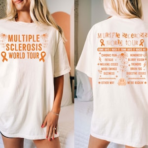 Multiple Sclerosis Tour Comfort Colors Shirt, Multiple Sclerosis Awareness Month, Chronic Illness, MS Warrior T-Shirt, MS Support Gift