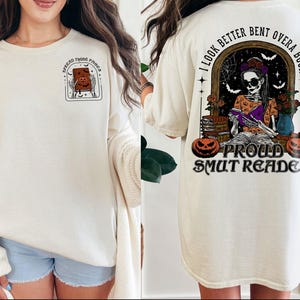 Smut Bookish Shirt, I Look Better Bent Over A Book Shirt, Smut Reader, Spicy Book Gift, Gift for Book Lover, Dark Romance Shirt,Gift for Her