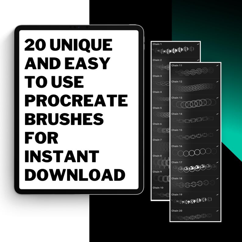 May include: A digital tablet screen displaying the text "20 UNIQUE AND EASY TO USE PROCREATE BRUSHES FOR INSTANT DOWNLOAD".  The tablet is next to a preview of 20 different chain-link brushes for the Procreate app.