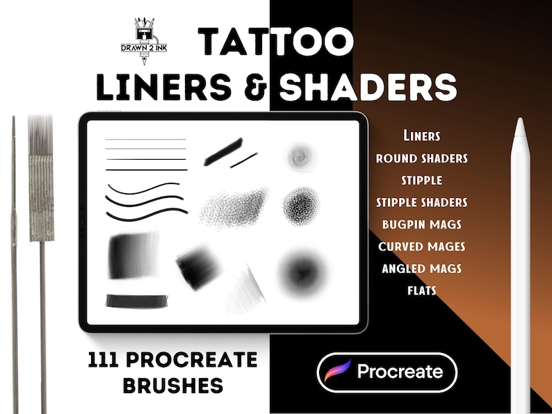 May include: A digital illustration of 111 Procreate brushes for tattoo artists. The brushes are displayed on a white screen with a black border. The screen is labeled "Tattoo Liners & Shaders". The brushes include liners, round shaders, stipple shaders, bugpin mags, curved mages, angled mags, and flats.