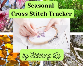 Seasonal Cross Stitch Planner | Printable Tracker (PDF)