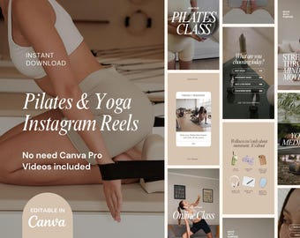 May include: A collage of Instagram Reels templates for Pilates and Yoga, featuring a woman in activewear. The text includes "Pilates & Yoga Instagram Reels," "Instant Download," and "Editable in Canva." Additional panels showcase class options and wellness tips.