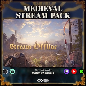 Könnte beinhalten: Ein digitales Produktbild für ein Medieval Stream Pack. Das Bild zeigt eine mittelalterliche Landschaft mit Schwert, Schild und Bogen. Text enthält "Medieval Stream Pack" und "Stream Offline". Kompatibel mit Custom SFX included.