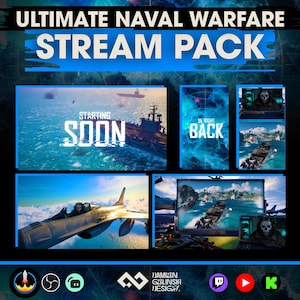 Può includere: Un pacchetto streaming intitolato ULTIMATE NAVAL WARFARE STREAM PACK con grafiche di combattimento navale in tonalità blu. Include schermate con il testo STARTING SOON e BE RIGHT BACK, oltre a overlay con aerei, navi da guerra e teschi.