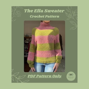 Ella Sweater Crochet Pattern - PDF Crochet pattern - Beginner friendly and easy to follow! -- Crochet Sweater Pattern, PDF Pattern