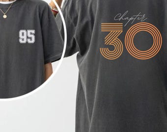Chapter 30 1995 Sweatshirts For Women, Vintage 30th Birthday Year Number, T-shirt For Him, 30th Milestone for Best Friend, Bday Gift For Her