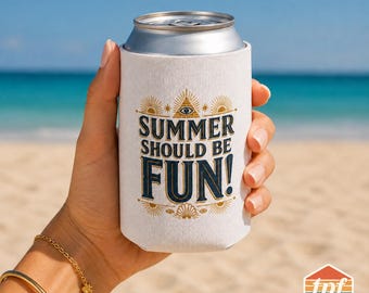 Summer House "Summer Should Be Fun" Can Cooler Drink Sleeve, Bold Pop Culture Fan Favorite Accessory KOO-SDRA-00067-WH