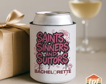 Bachelorette Inspired "Saints, Sinners, & Suitors" Can Cooler, Bold Pop Culture Drink Sleeve, Reality Show, KOO-SDRA-00037-WH