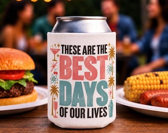 These Are the Best Days of Our Lives Can Cooler, Vanderpump Rules Inspired VPR Drink Sleeve