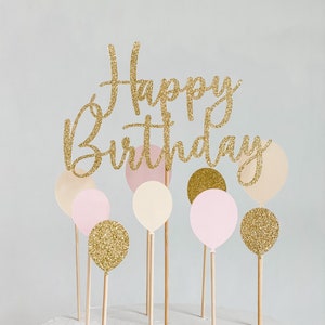 Happy Birthday cake topper set with blush pink balloons, Boho Gold Script cake topper image 1