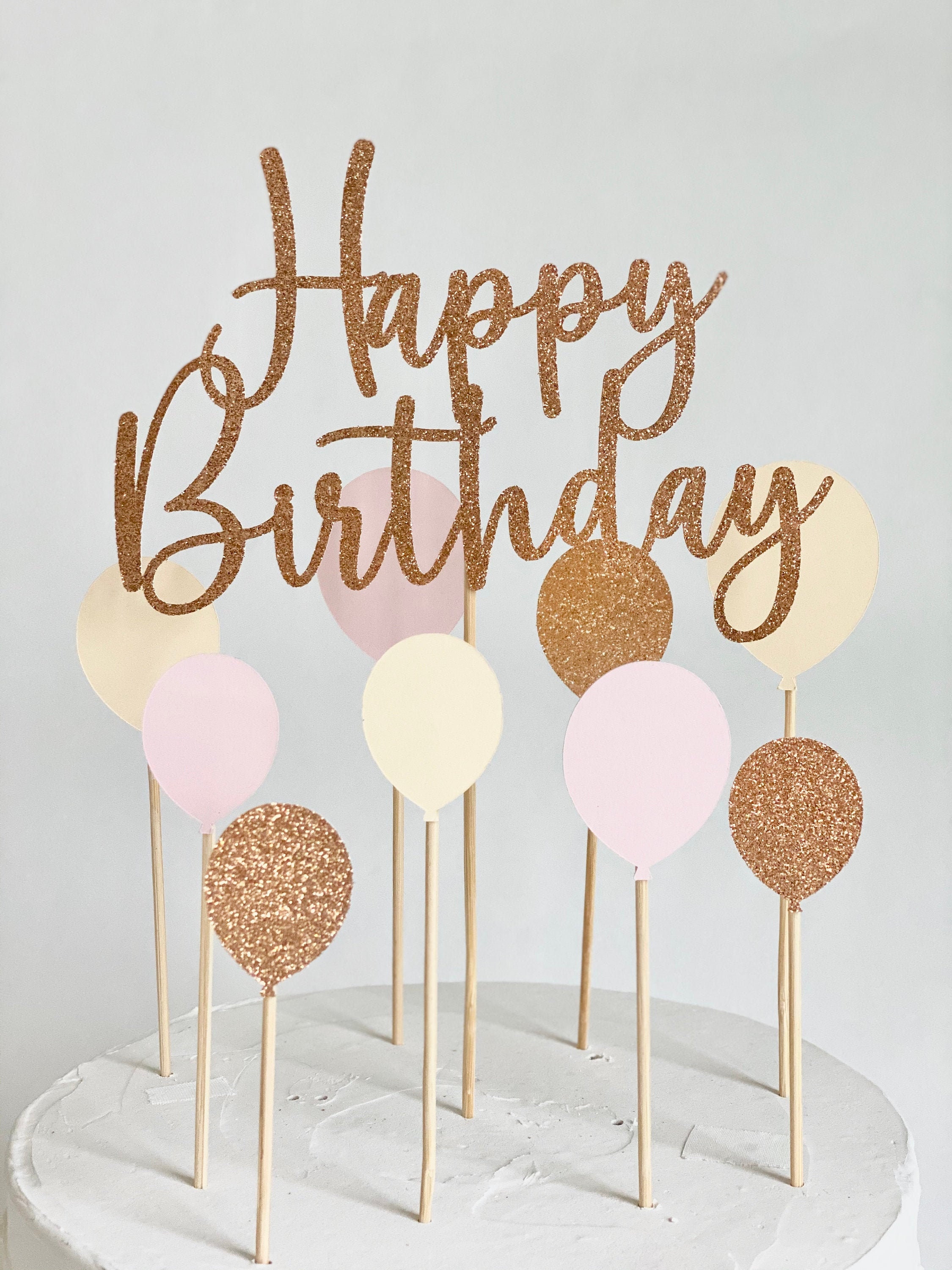 Rose Gold Glitter Script Happy Birthday and Balloons Cake Topper Set - Etsy