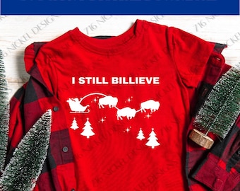 Buffalo Bills I Still Billieve Xmas SVG PNG